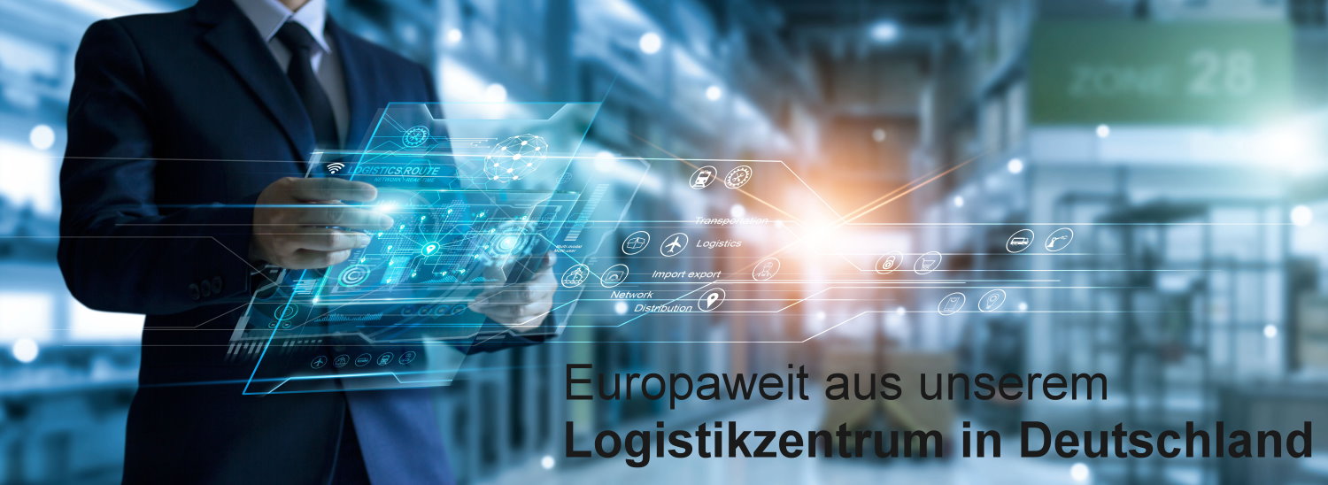 EUROPE-WIDE SHIPPING FROM OUR LOGISTICS CENTER IN GERMANY